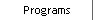 Programs